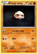 Creepy thing