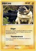 sniper pug