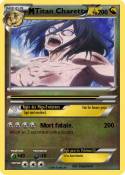Titan Charette