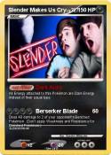 Slender Makes