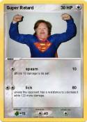 Super Retard