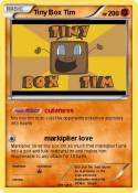 Tiny Box Tim