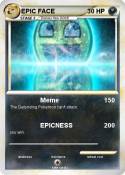 EPIC FACE