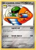 DO A BARREL