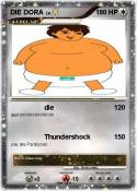 DIE DORA