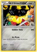 MLG Golden Fred