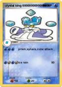 crystal king