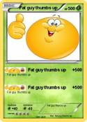 Fat guy thumbs