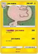 joe mama
