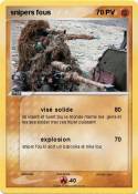 snipers fous 