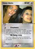 Crazy chicks