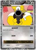 HOMER WITH SHOT