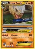 Mega Turtle