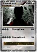 Shadow Rob