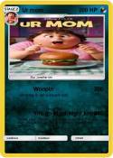 Ur mom