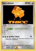 Thicc chicken