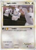lapin cretin