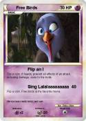 Free Birds