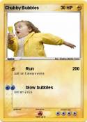 Chubby Bubbles