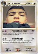 Yac La Menace