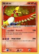Ho oh ex