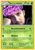 Titou la menace