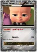 BOSS BABY!!!!!