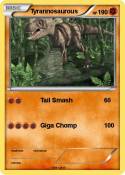 Tyrannosaurous