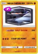 MEGA CHEVALIER