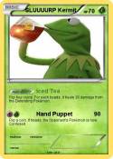 SLUUUURP Kermit
