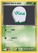 vote 5 if vine