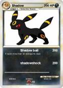 Shadow