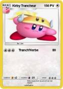 Kirby Trancheur