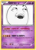 DERP EX :p