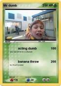 Mr dumb