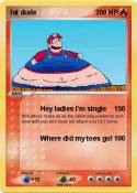 fat dude