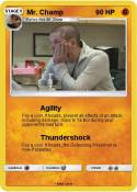 Mr. Champ