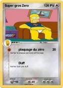 Super gros Zero