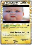 ChubbyBaby EX
