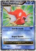 Stupid Magikarp