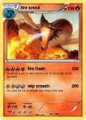 fire snout