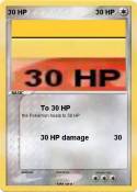 30 HP
