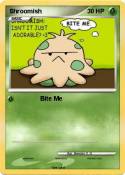 Shroomish