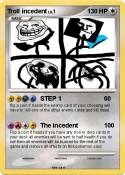 Troll incedent