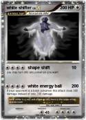 white shifter
