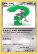 Uslles Thing