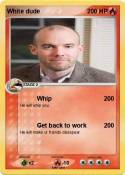 White dude