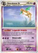 Dracolosse Or