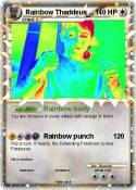 Rainbow Thaddeu