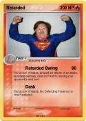 Retarded